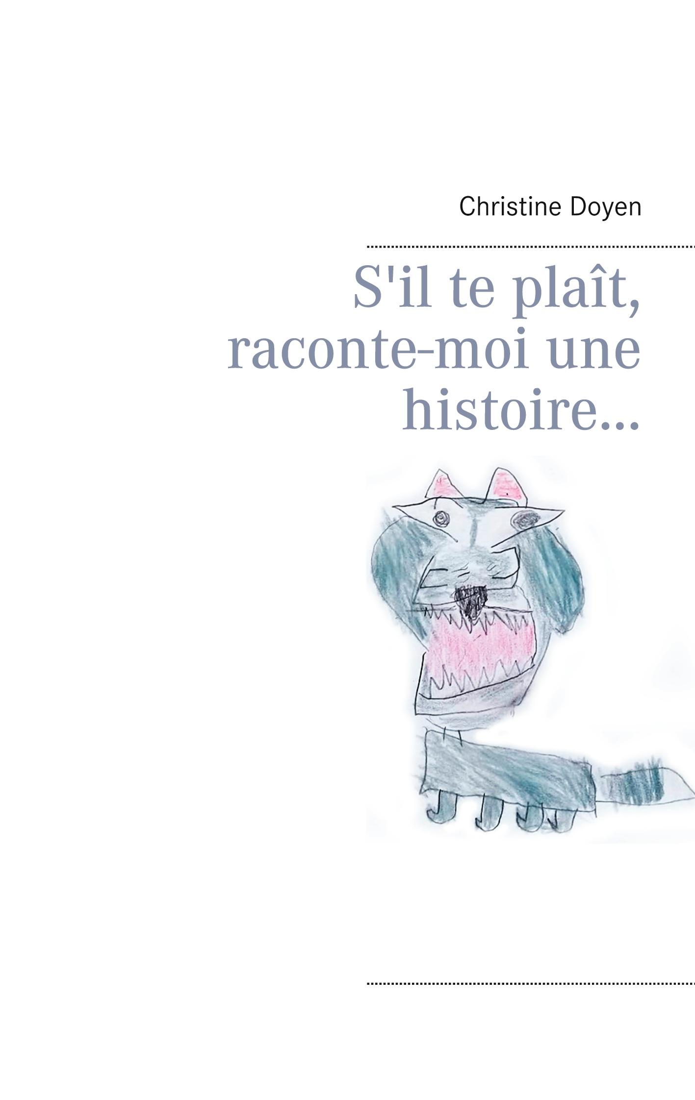 S'il te plaît, raconte-moi une histoire...