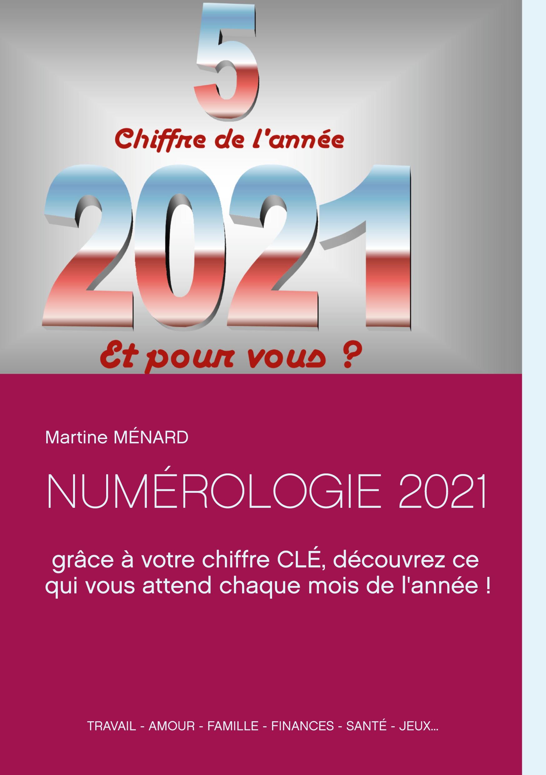 NUMÉROLOGIE 2021