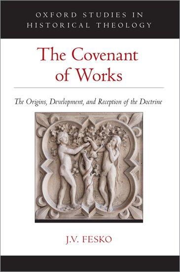 The Covenant of Works