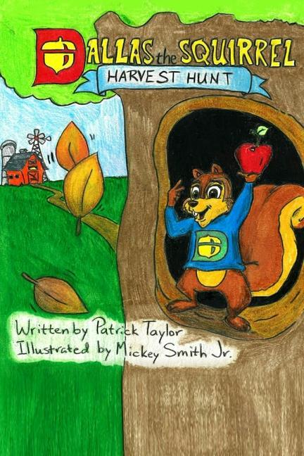 Dallas the Squirrel: Harvest Hunt