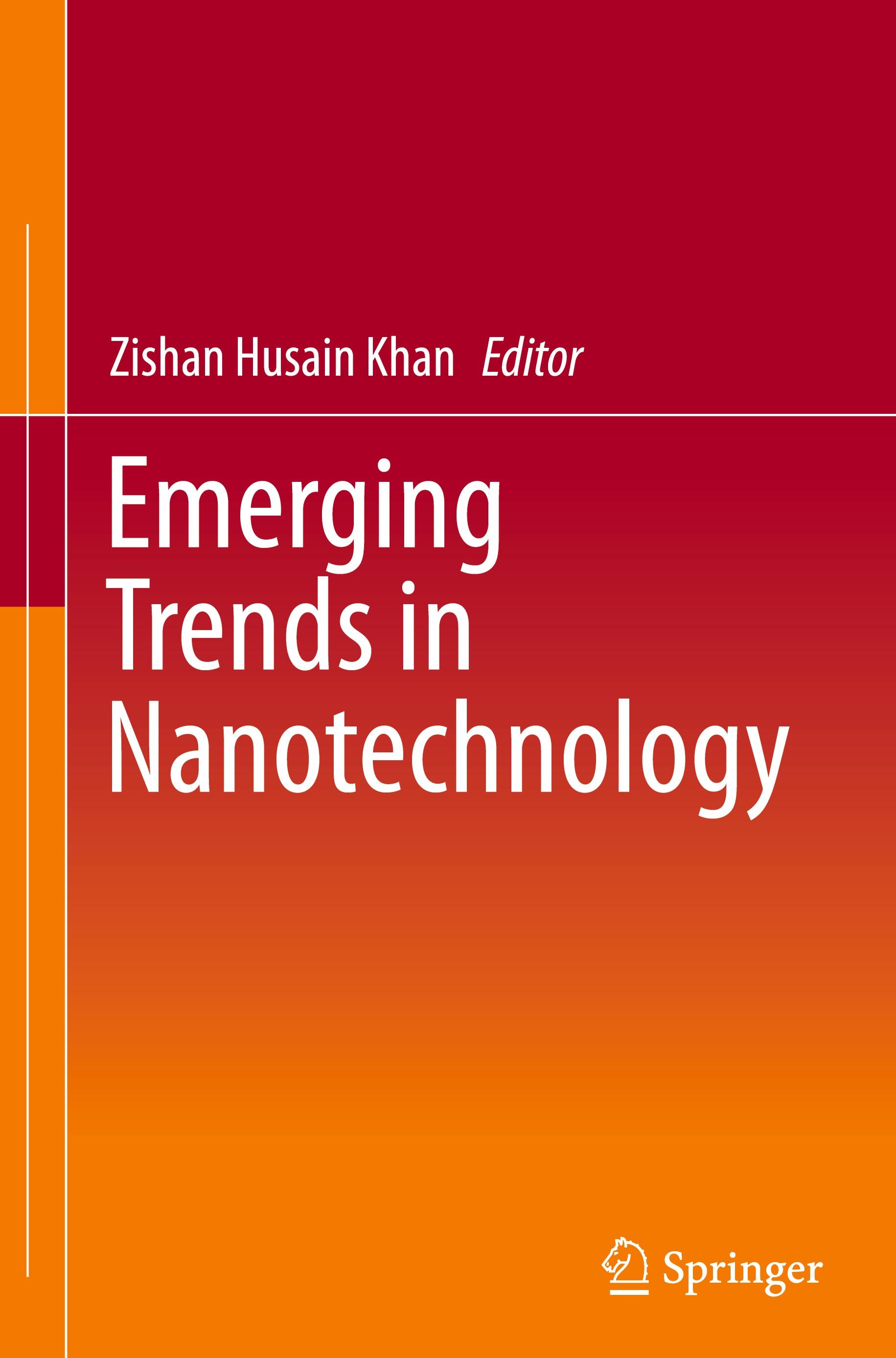 Emerging Trends in Nanotechnology