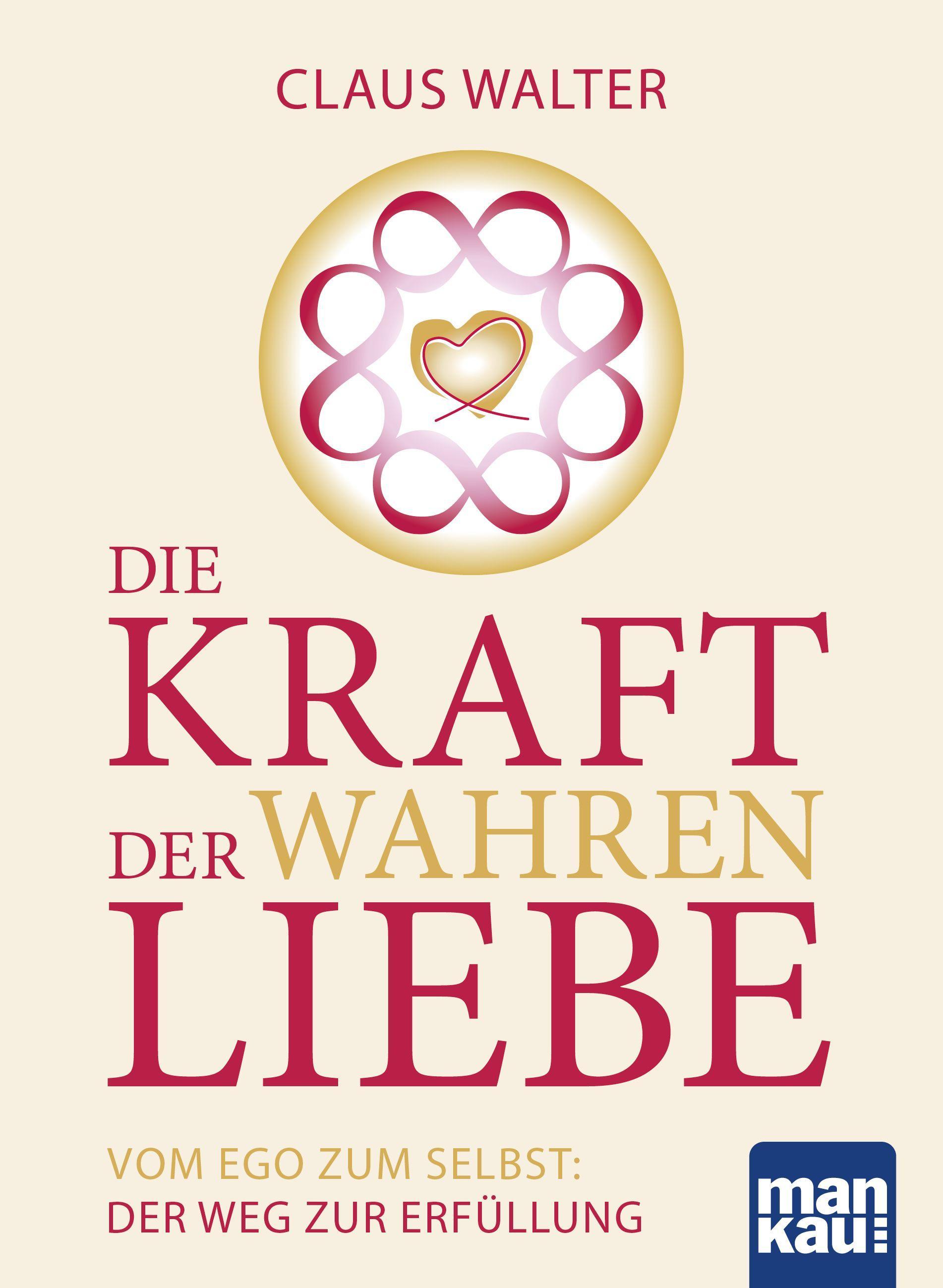 Die Kraft der wahren Liebe