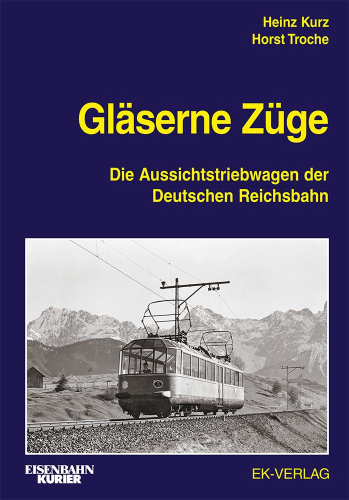 Gläserne Züge