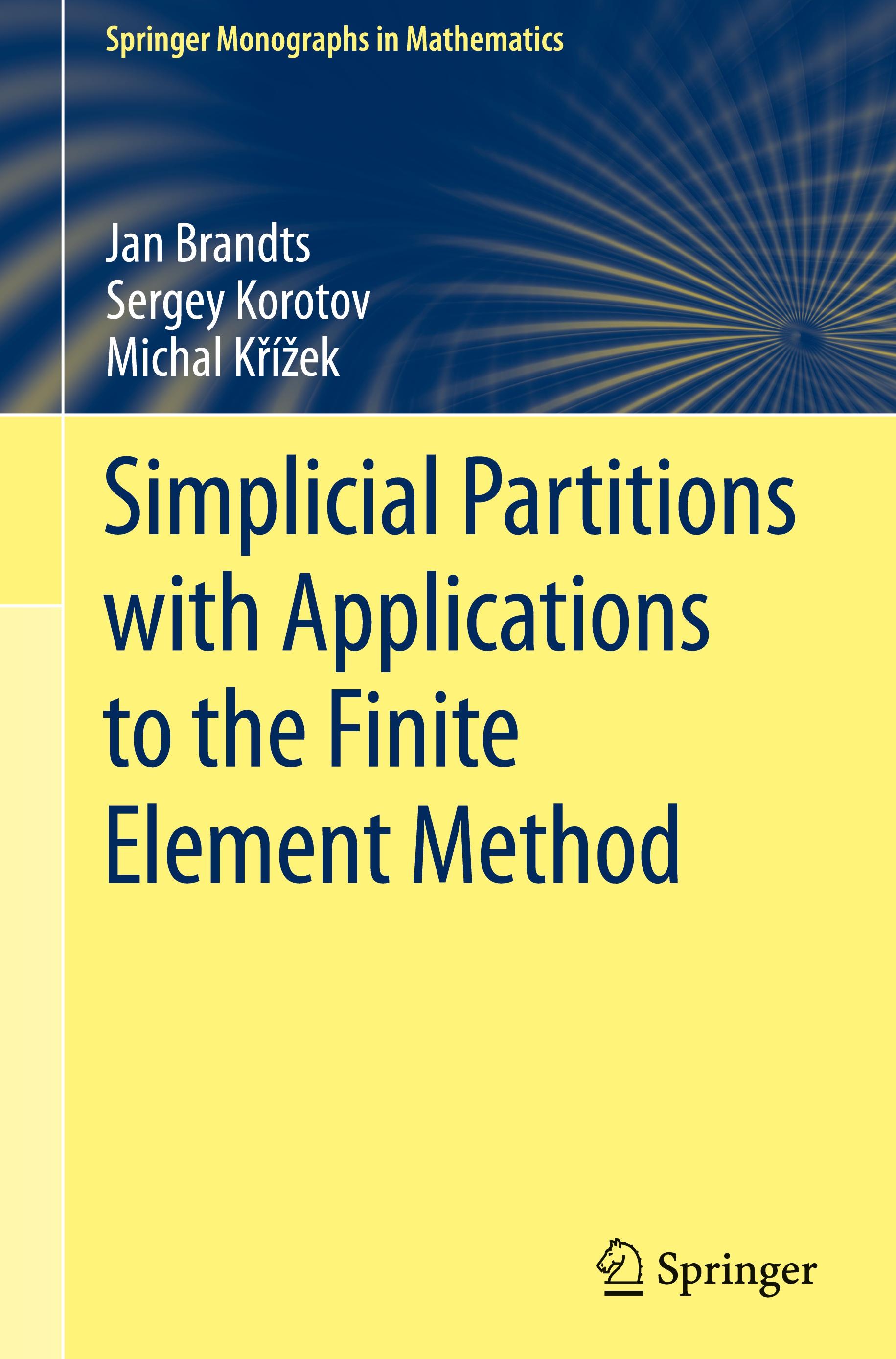 Simplicial Partitions with Applications to the Finite Element Method