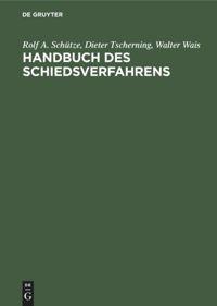 Handbuch des Schiedsverfahrens