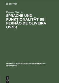 Sprache und Funktionalität bei Fernão de Oliveira (1536)