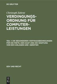 Die Besonderen Vertragsbedingungen für die Miete, den Kauf und die Wartung von EDV-Anlagen und -Geräten