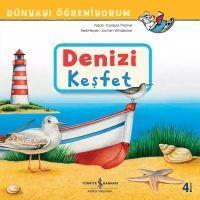 Denizi Kesfet - Dünyayi Ögreniyorum