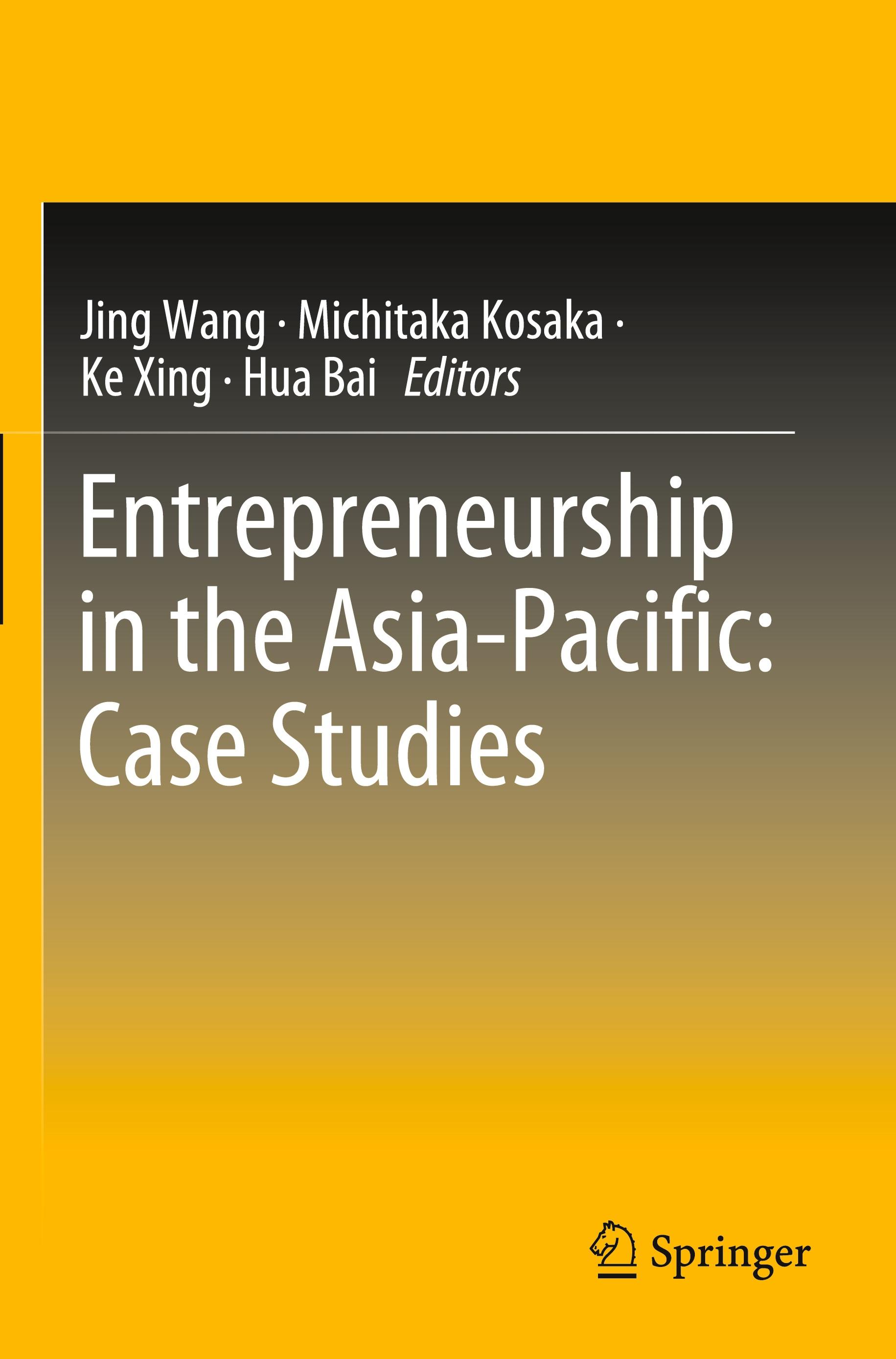 Entrepreneurship in the Asia-Pacific: Case Studies