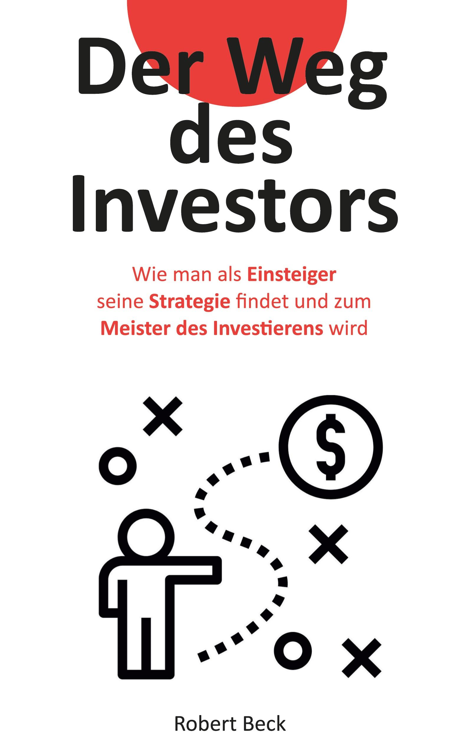 Der Weg des Investors