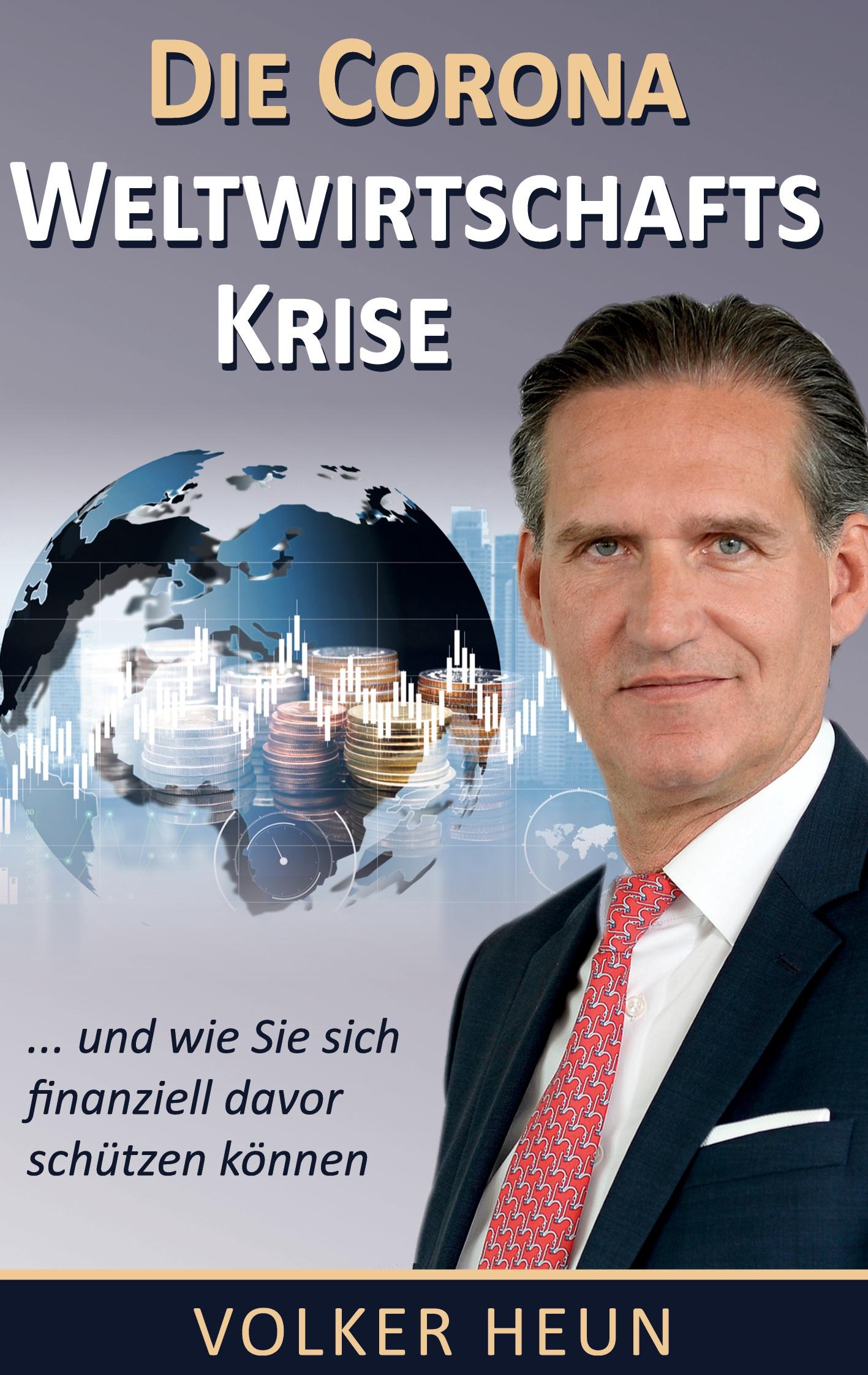 Die Corona-Weltwirtschafts-Krise