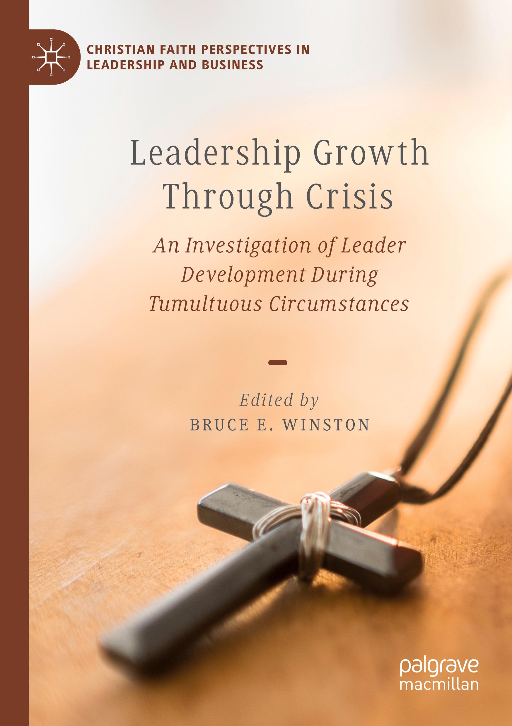 Leadership Growth Through Crisis