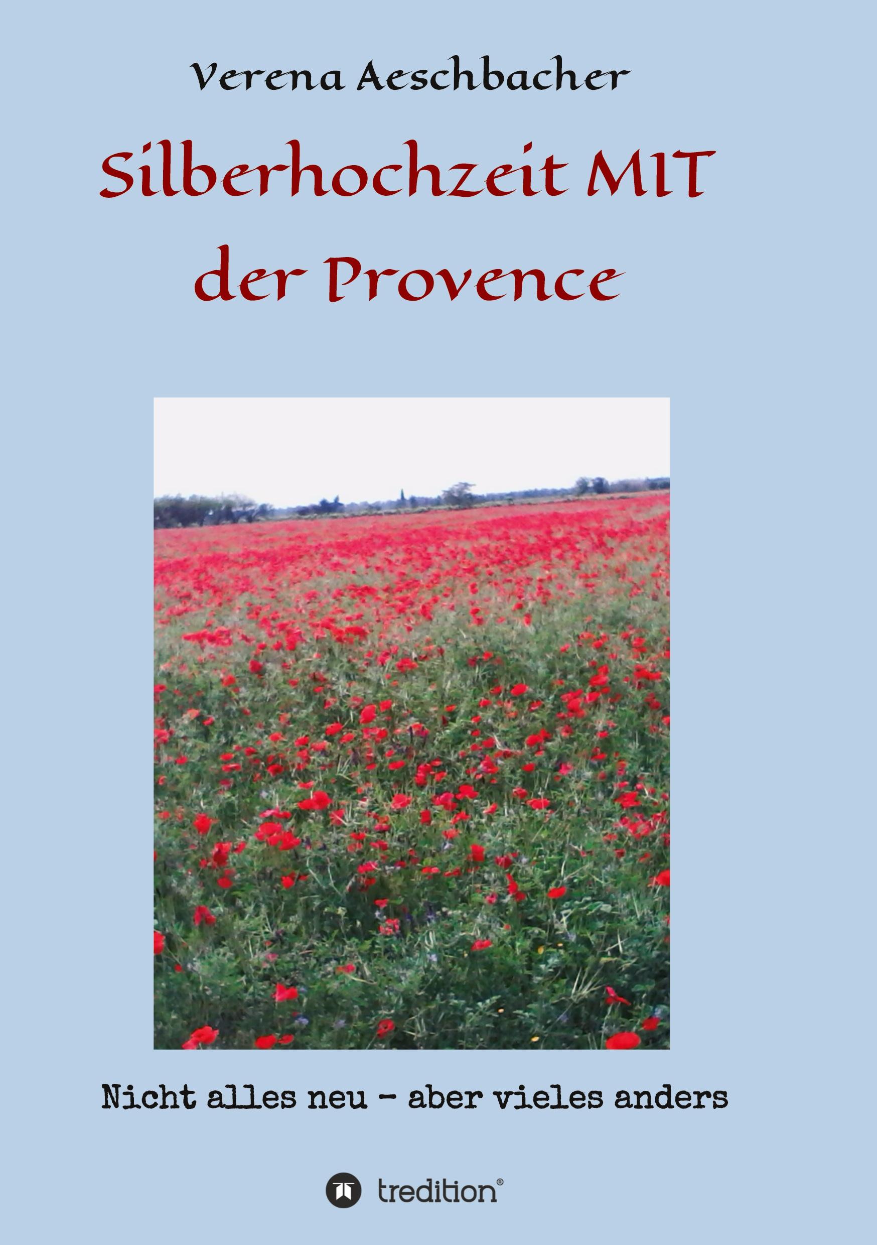 Silberhochzeit MIT der Provence