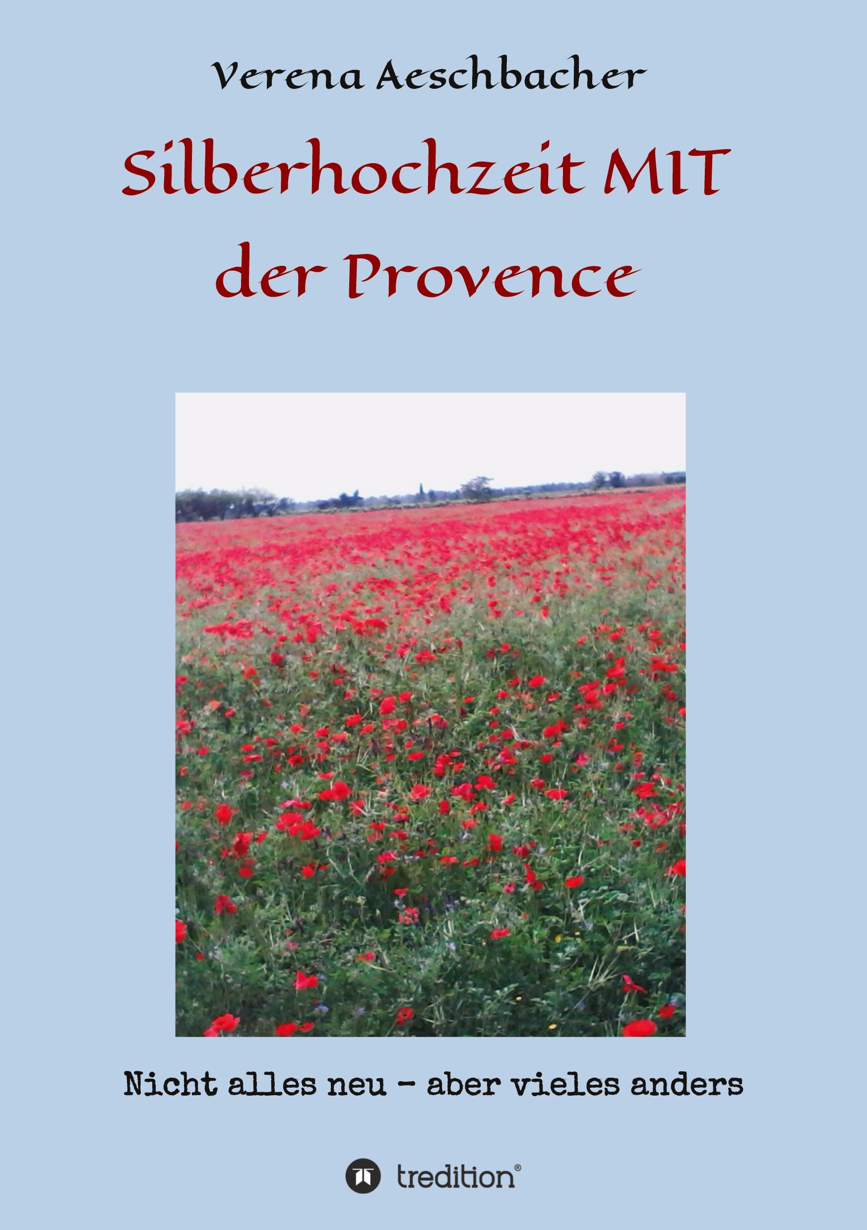 Silberhochzeit MIT der Provence