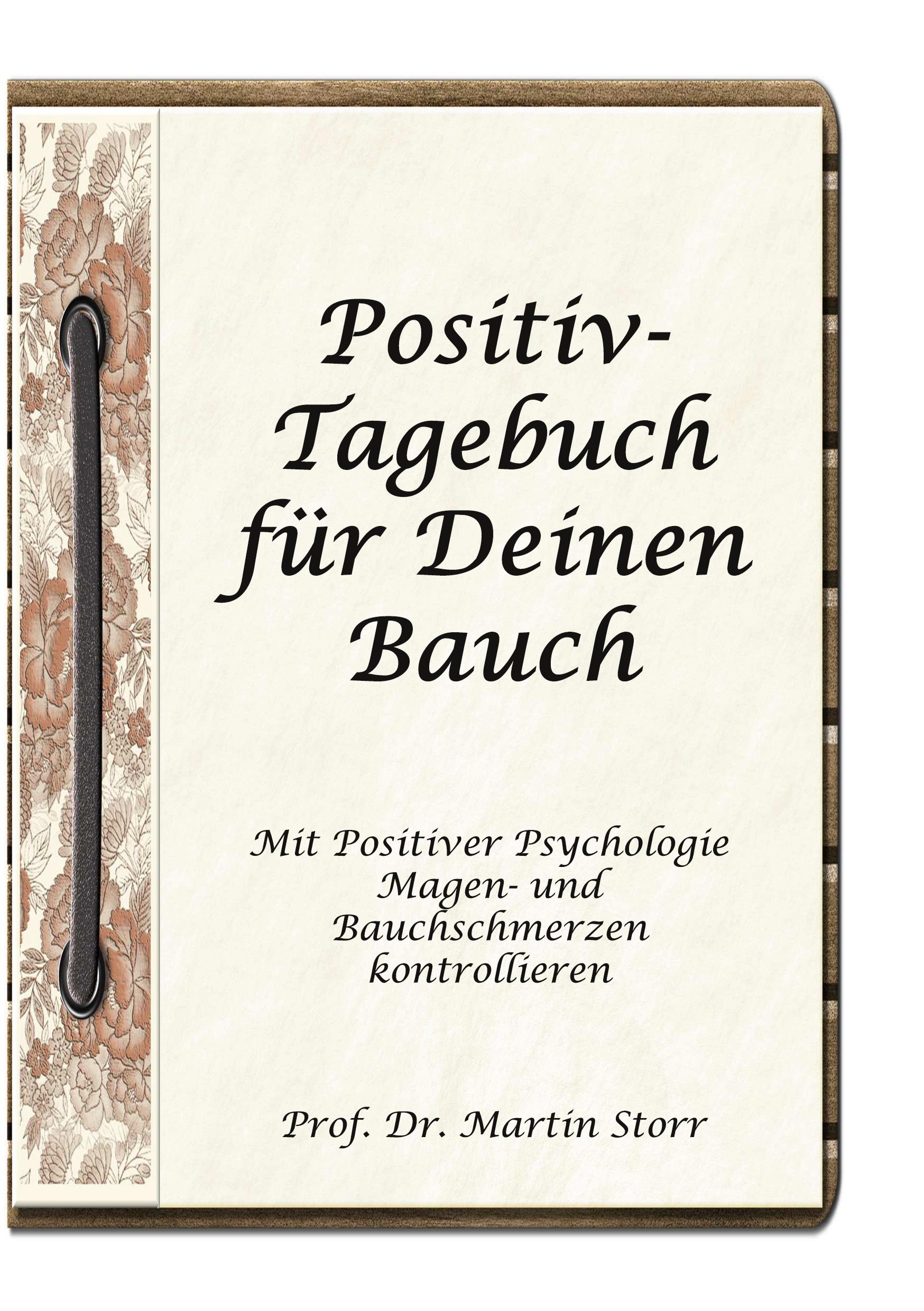 Positiv-Tagebuch für Deinen Bauch