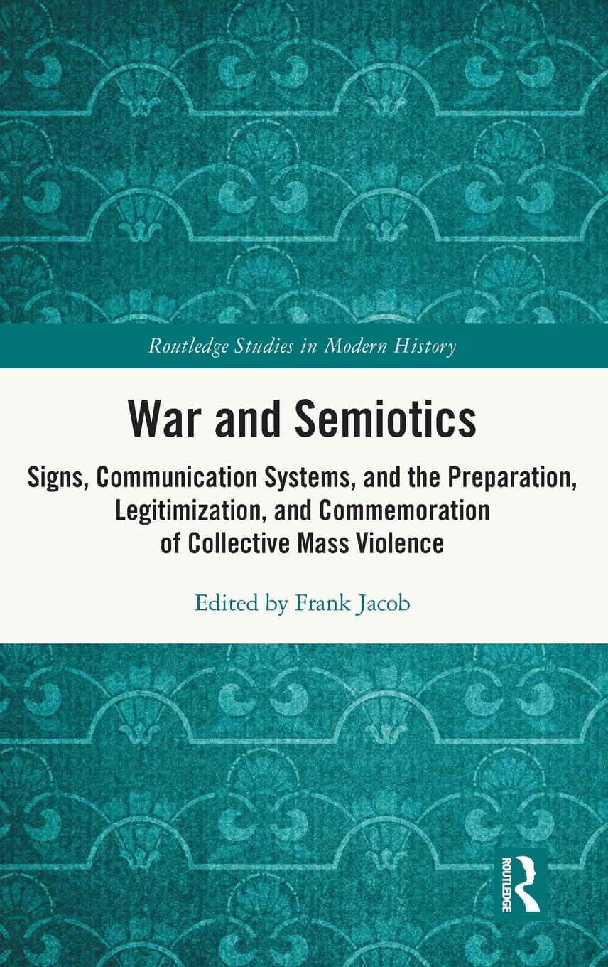 War and Semiotics