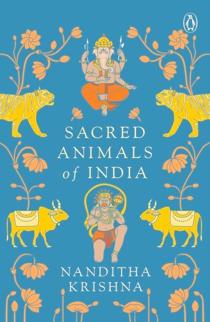 Sacred Animals of India