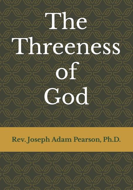 The Threeness of God