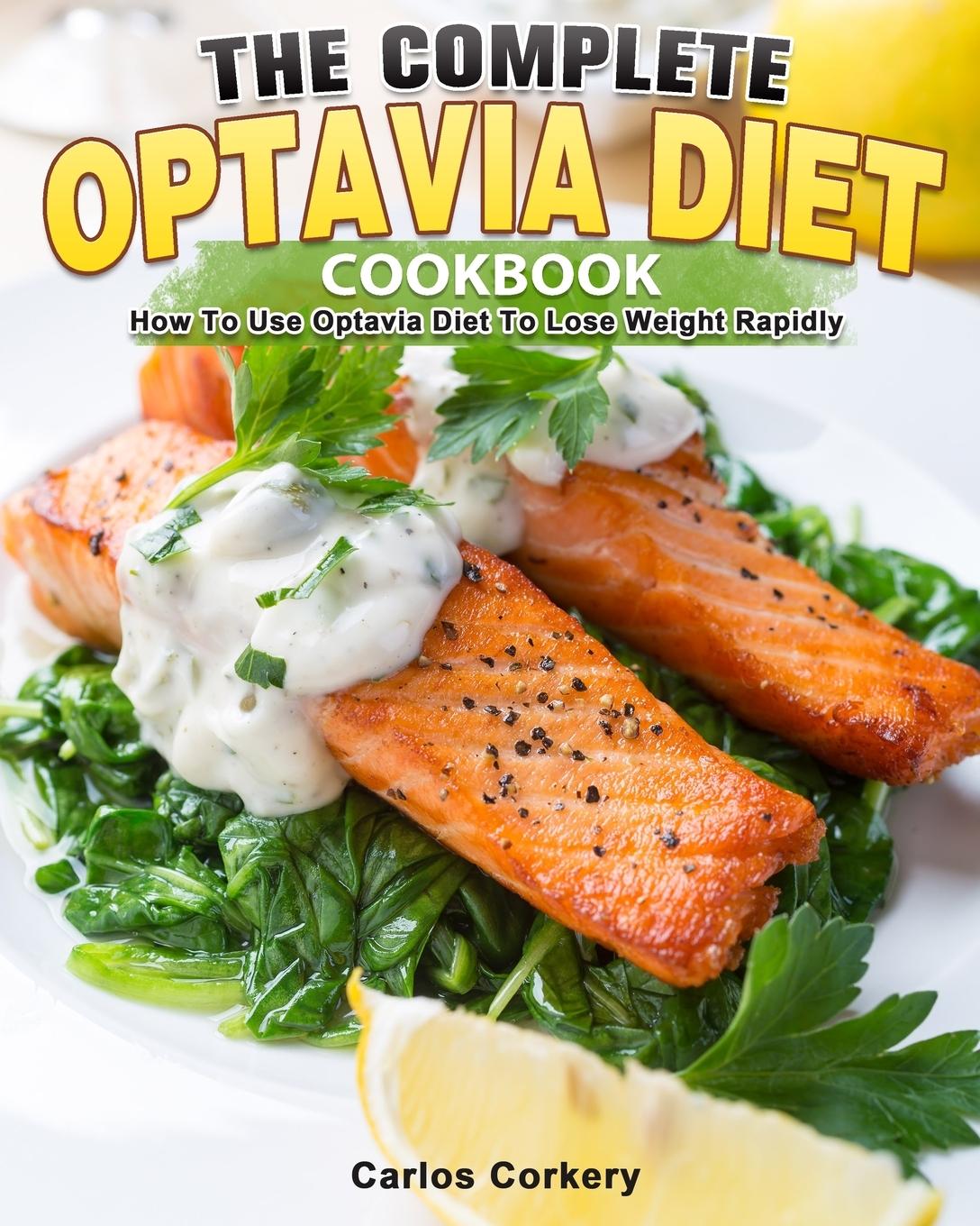 THE COMPLETE OPTAVIA DIET COOKBOOK