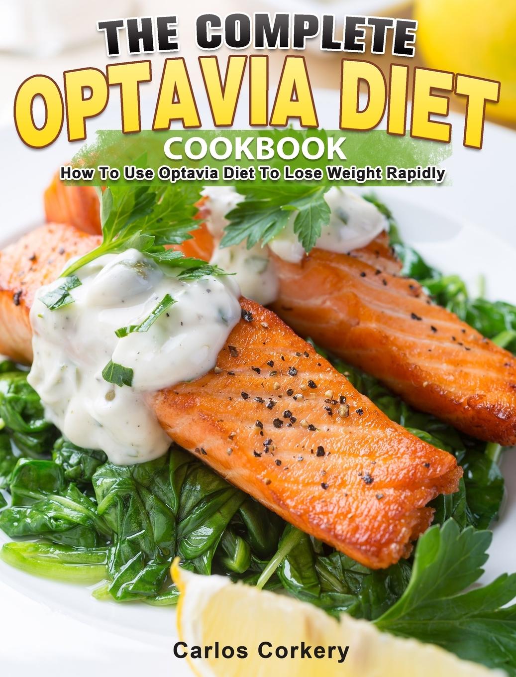 THE COMPLETE OPTAVIA DIET COOKBOOK