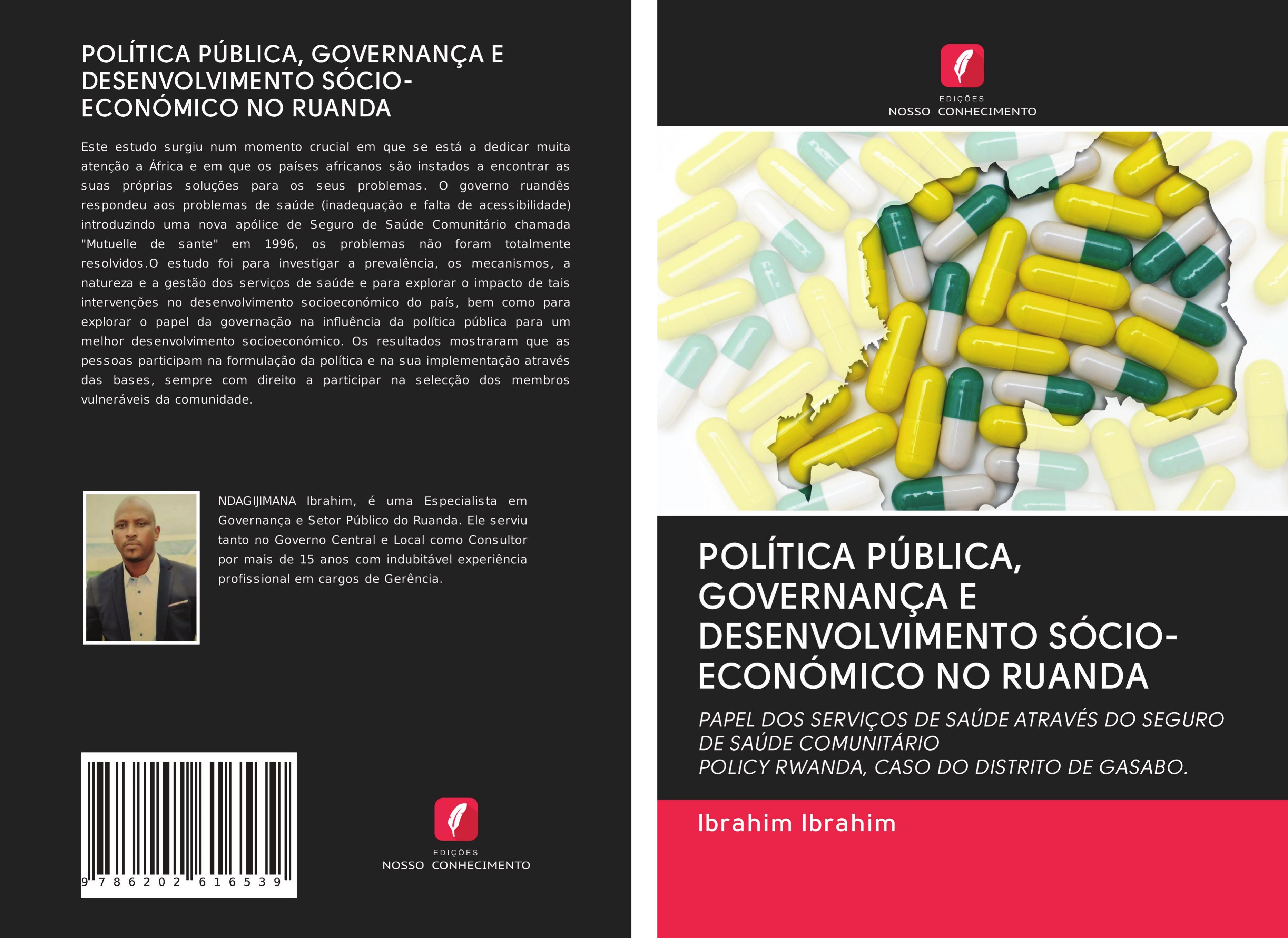 POLÍTICA PÚBLICA, GOVERNANÇA E DESENVOLVIMENTO SÓCIO-ECONÓMICO NO RUANDA