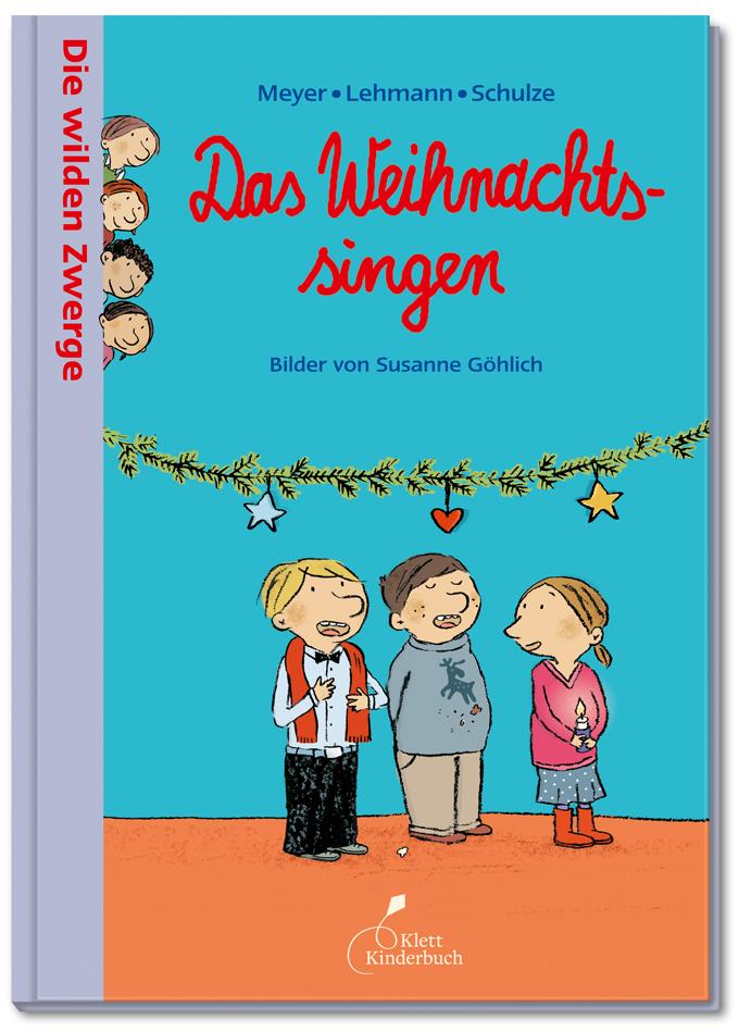 Die wilden Zwerge - Das Weihnachtssingen