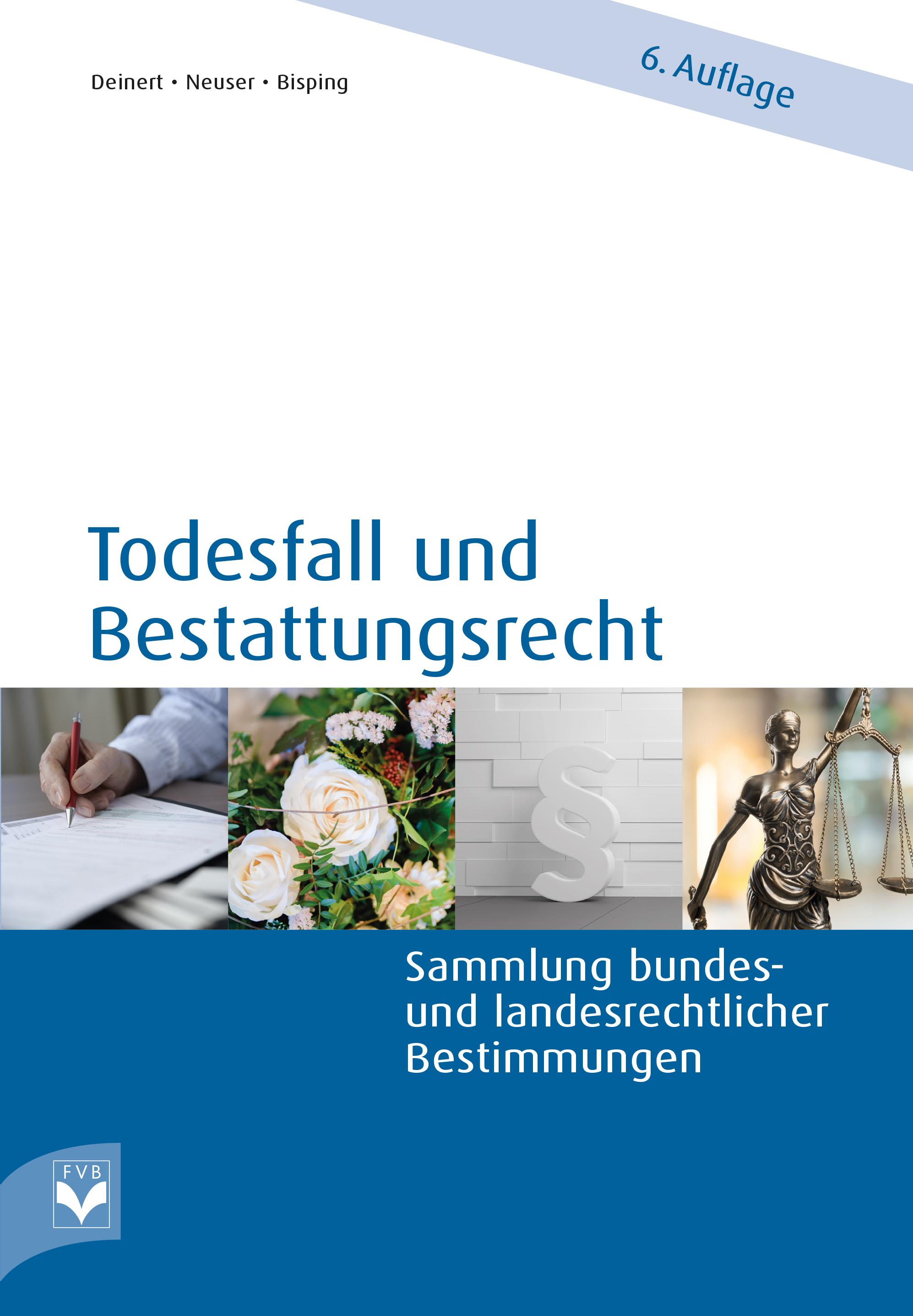 Todesfall und Bestattungsrecht