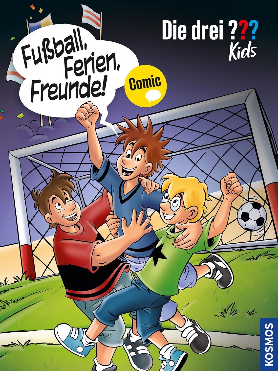 Die drei ??? Kids, Fußball, Ferien, Freunde!