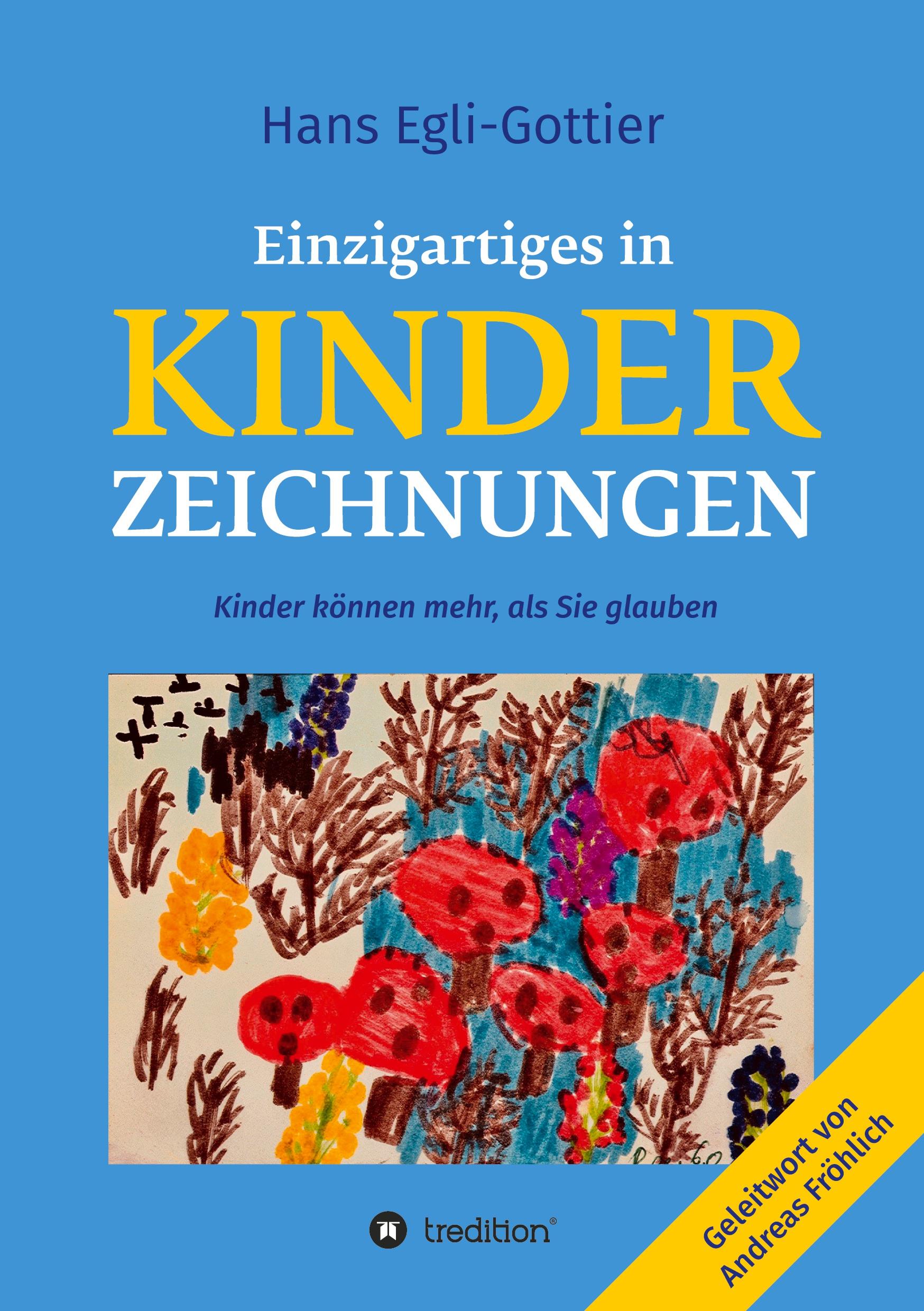 Einzigartiges in Kinderzeichnungen