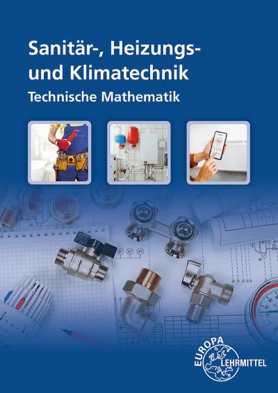 Technische Mathematik Installations- und Heizungstechnik