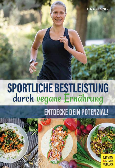 Sportliche Bestleistung durch vegane Ernährung