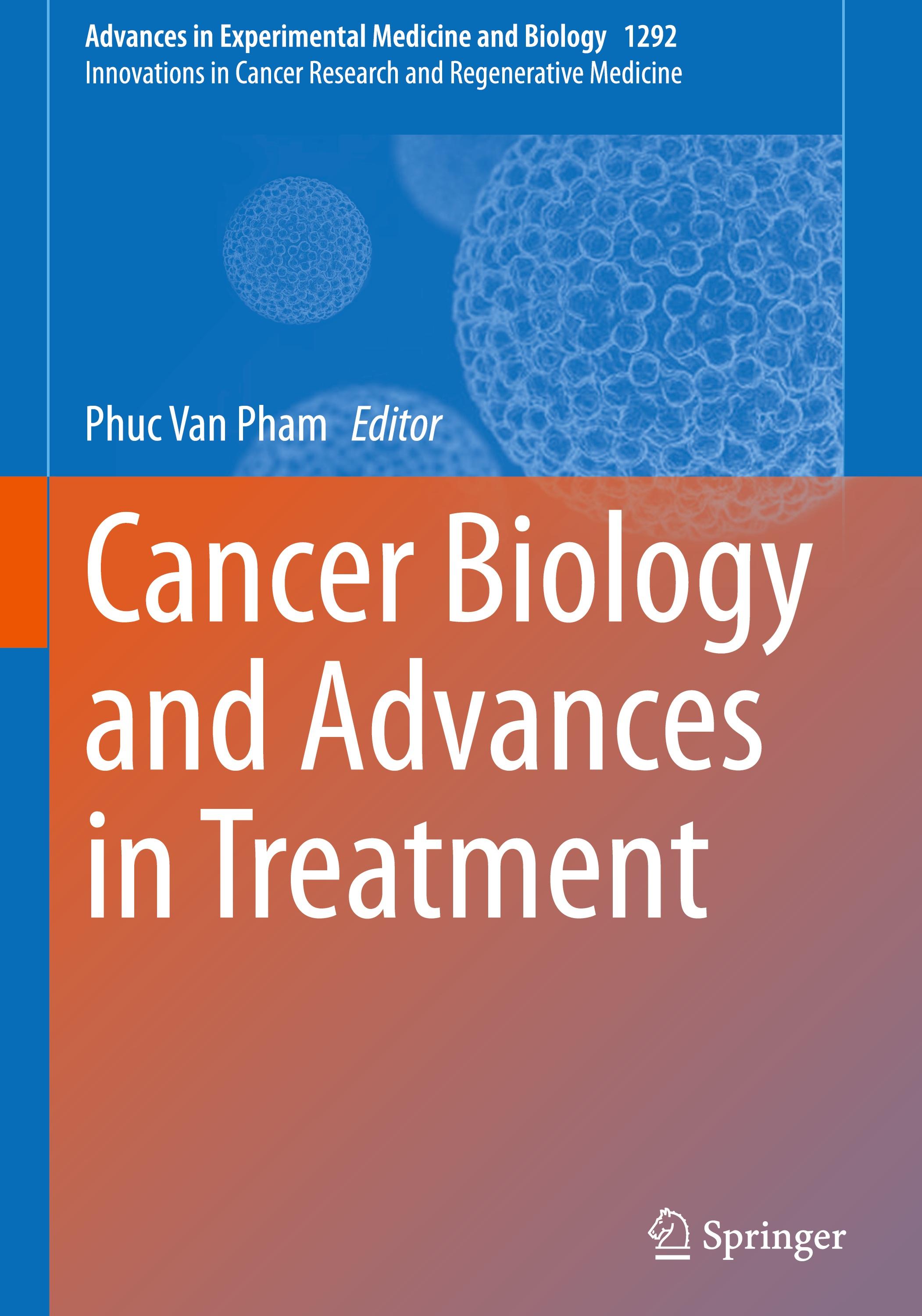 Cancer Biology and Advances in Treatment