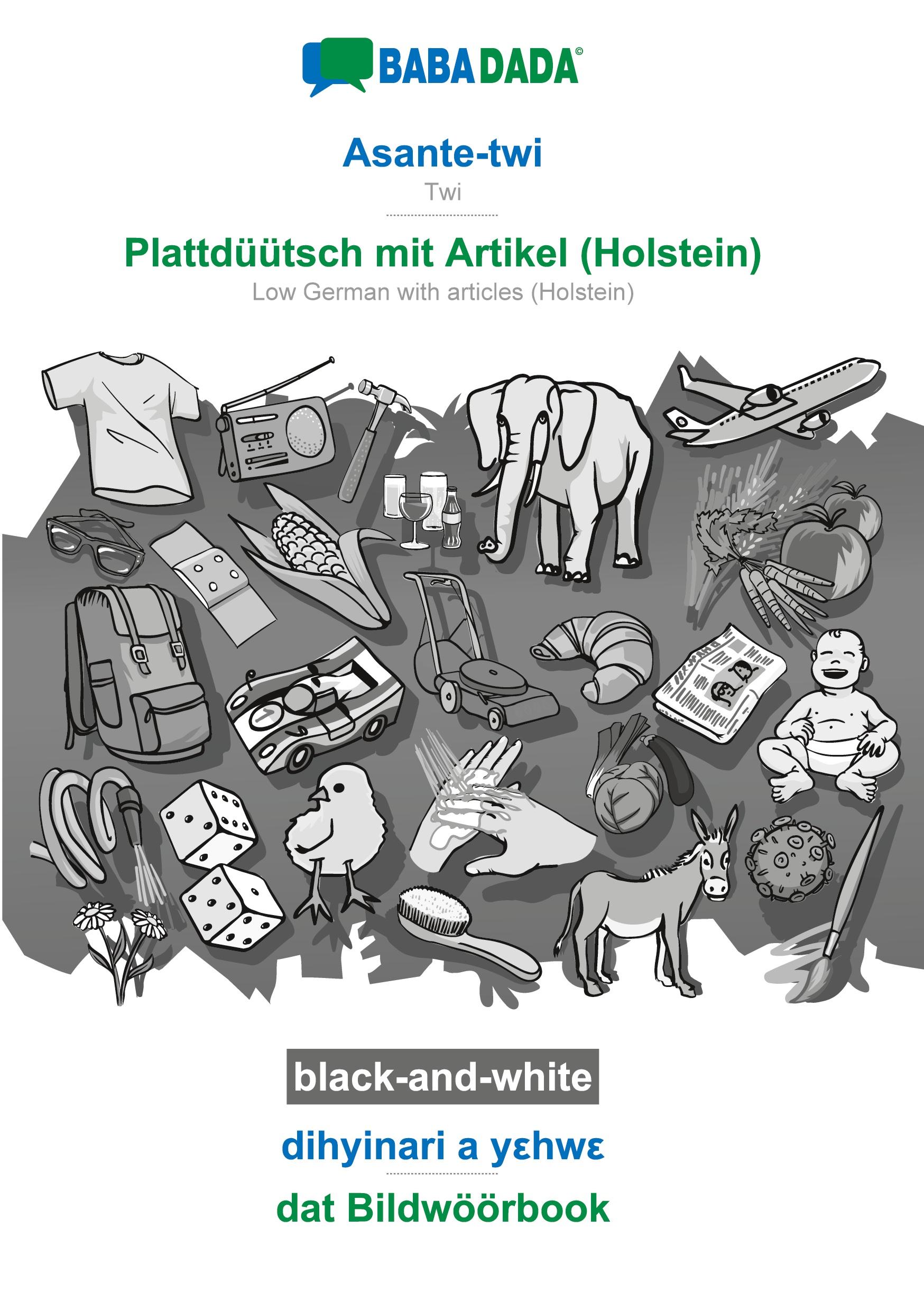 BABADADA black-and-white, Asante-twi - Plattdüütsch mit Artikel (Holstein), dihyinari a y¿hw¿ - dat Bildwöörbook