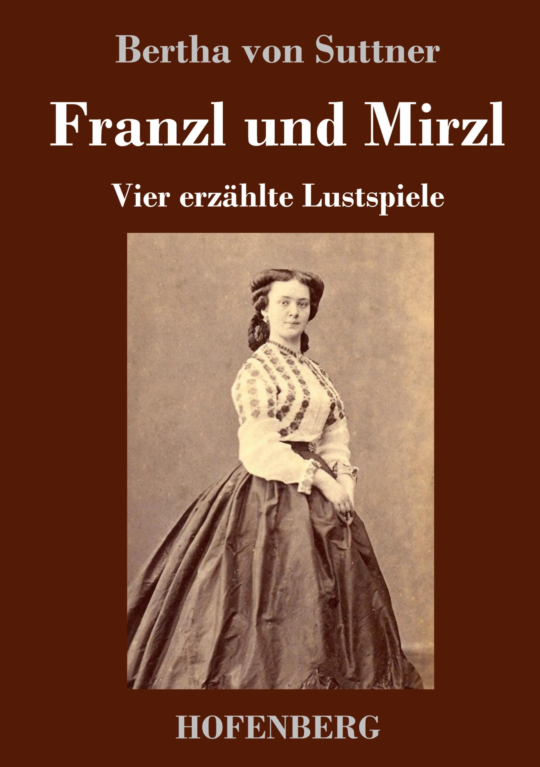 Franzl und Mirzl