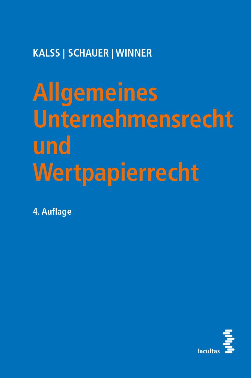 Allgemeines Unternehmensrecht und Wertpapierrecht