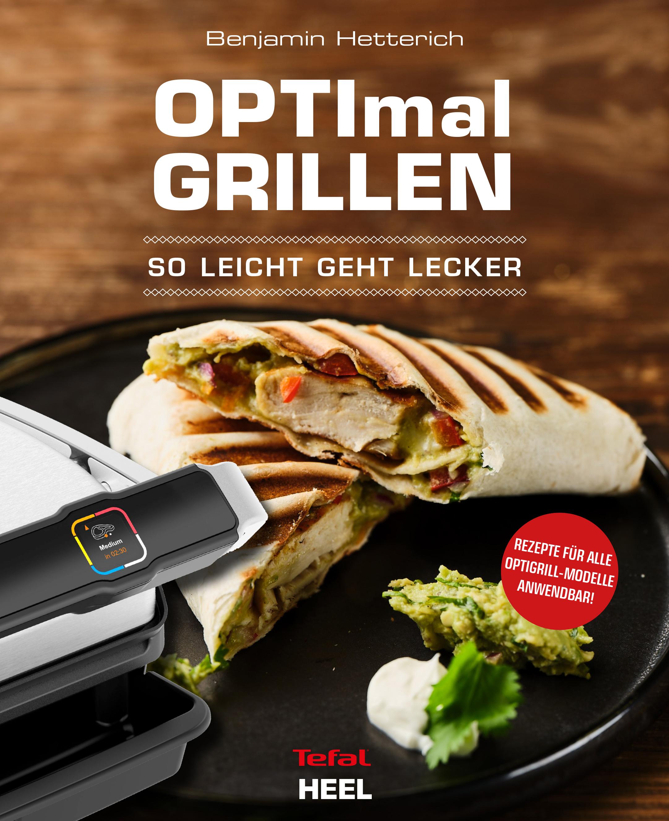 OPTImal Grillen - OPTIgrill Kochbuch Rezeptbuch