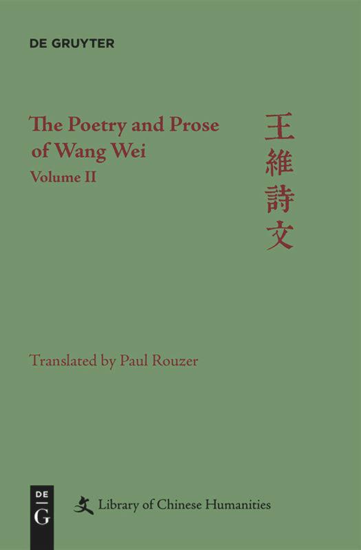 The Poetry and Prose of Wang Wei