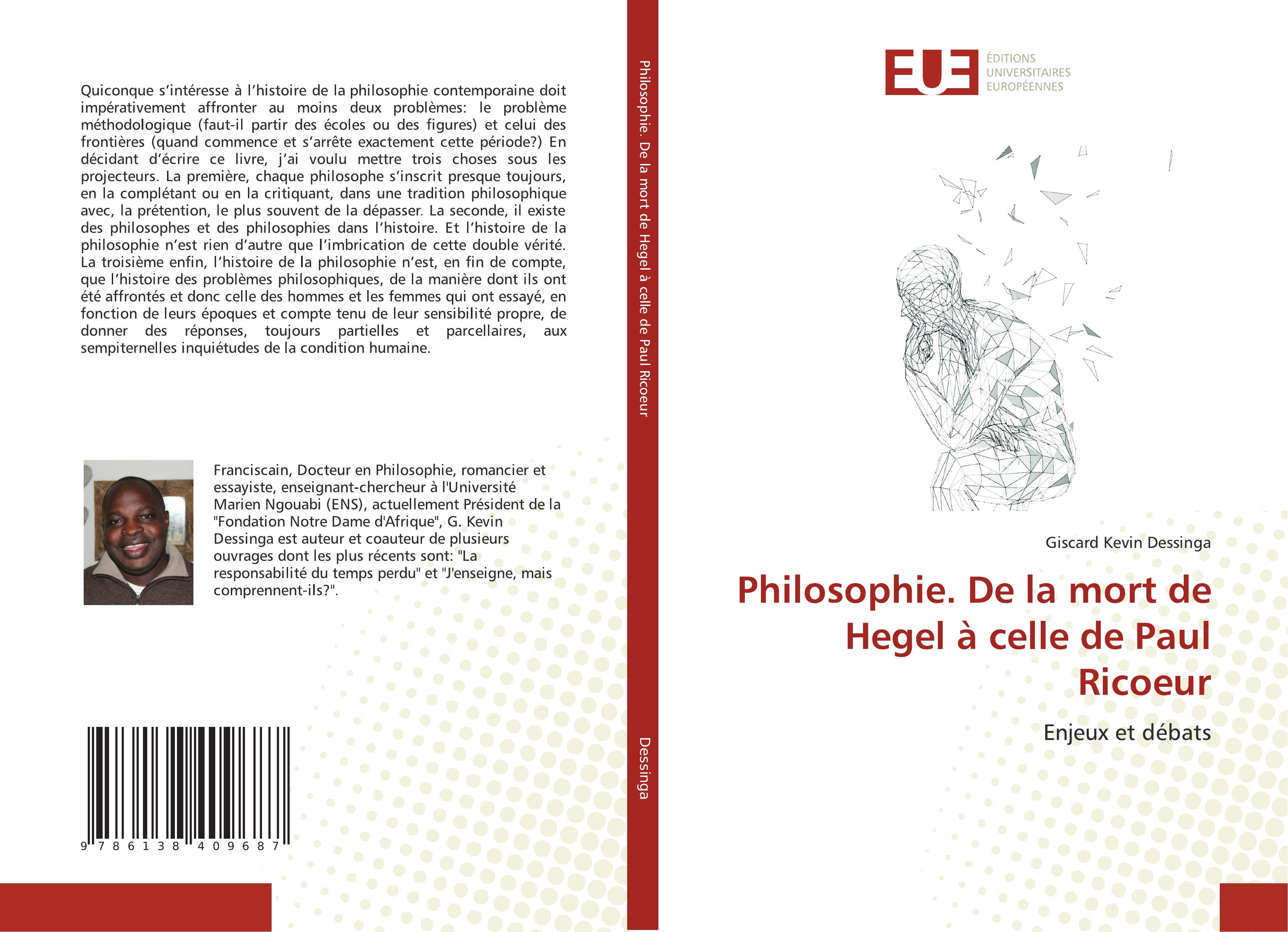 Philosophie. De la mort de Hegel à celle de Paul Ricoeur