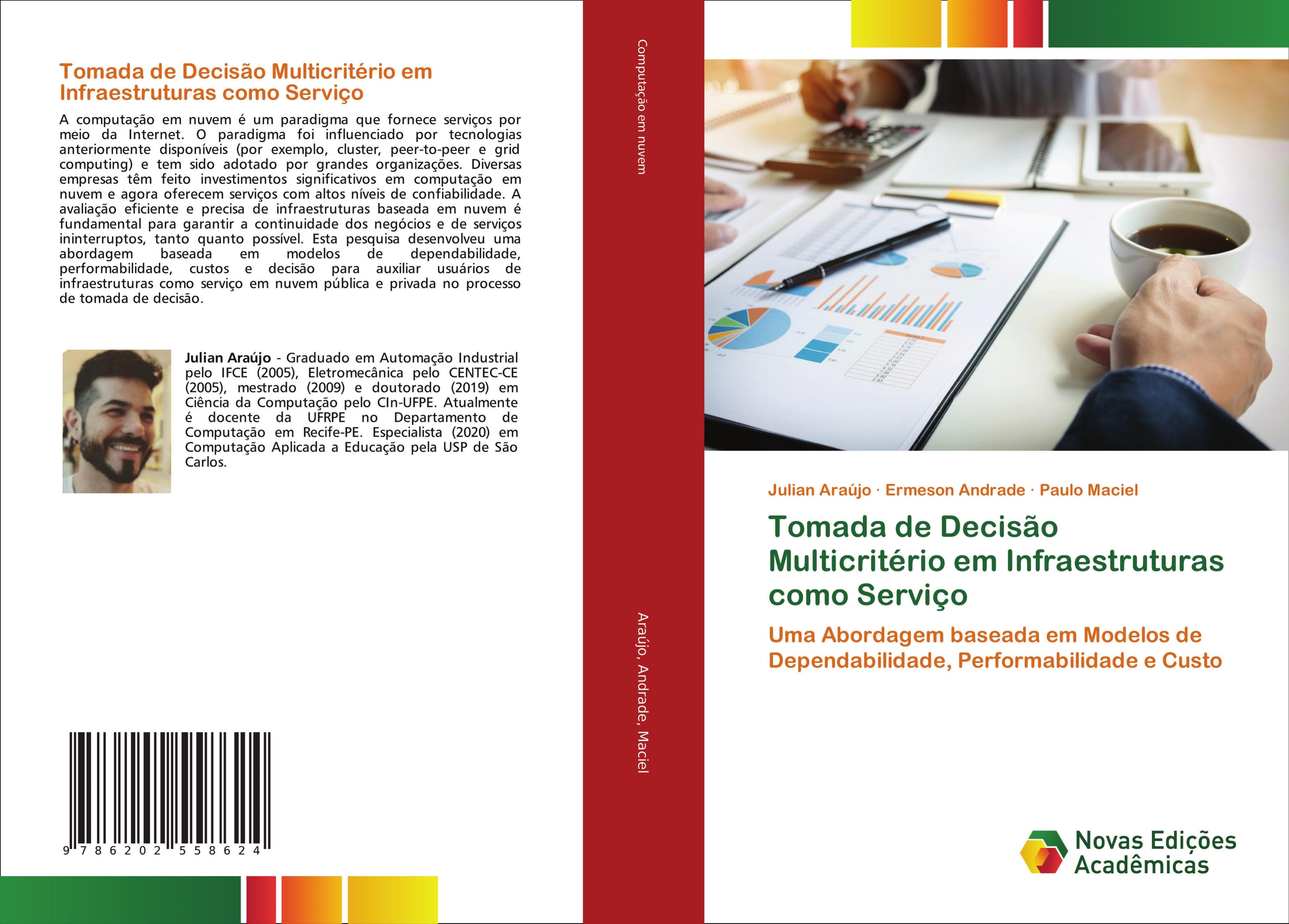 Tomada de Decisão Multicritério em Infraestruturas como Serviço