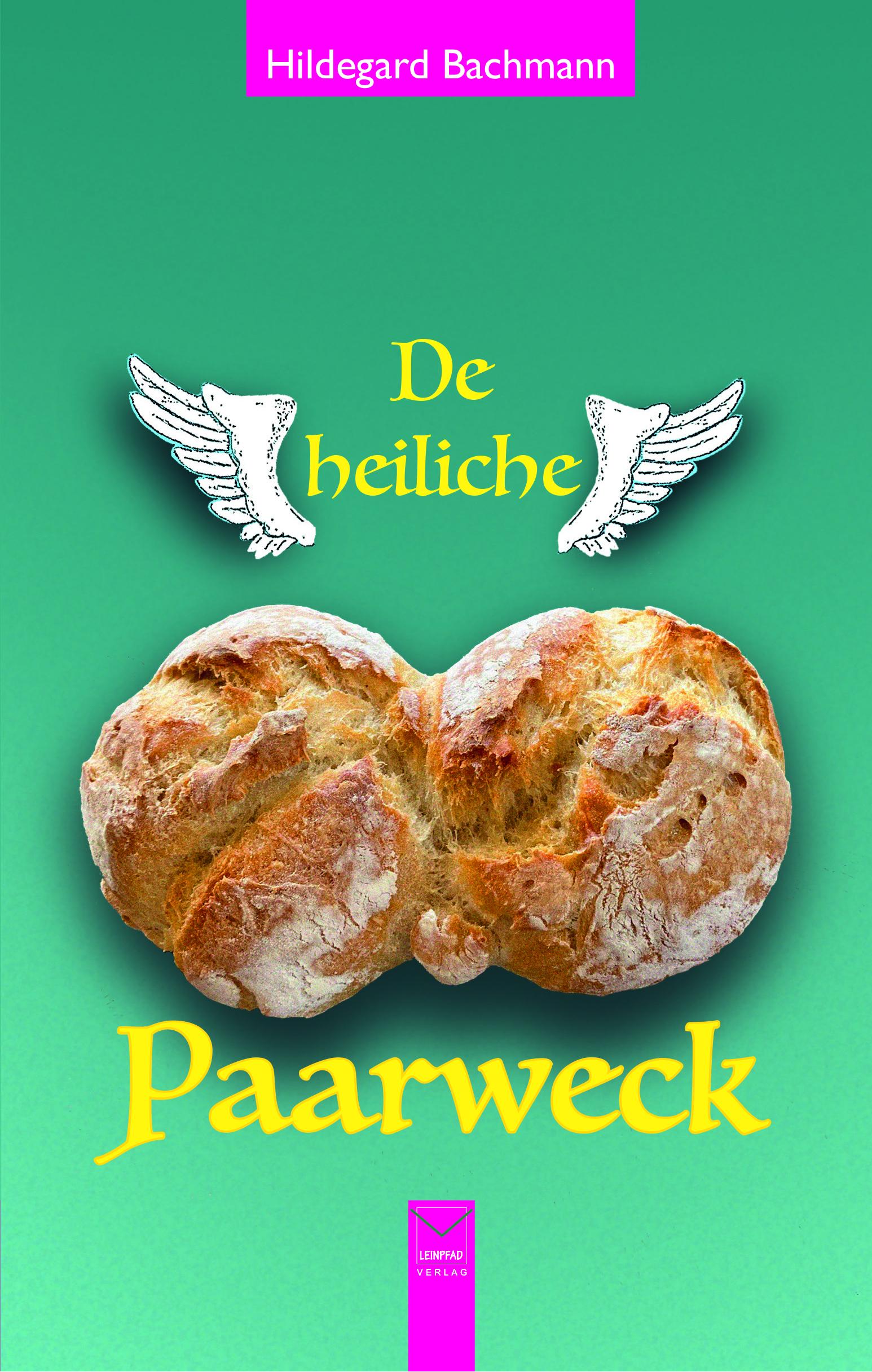 De heiliche Paarweck