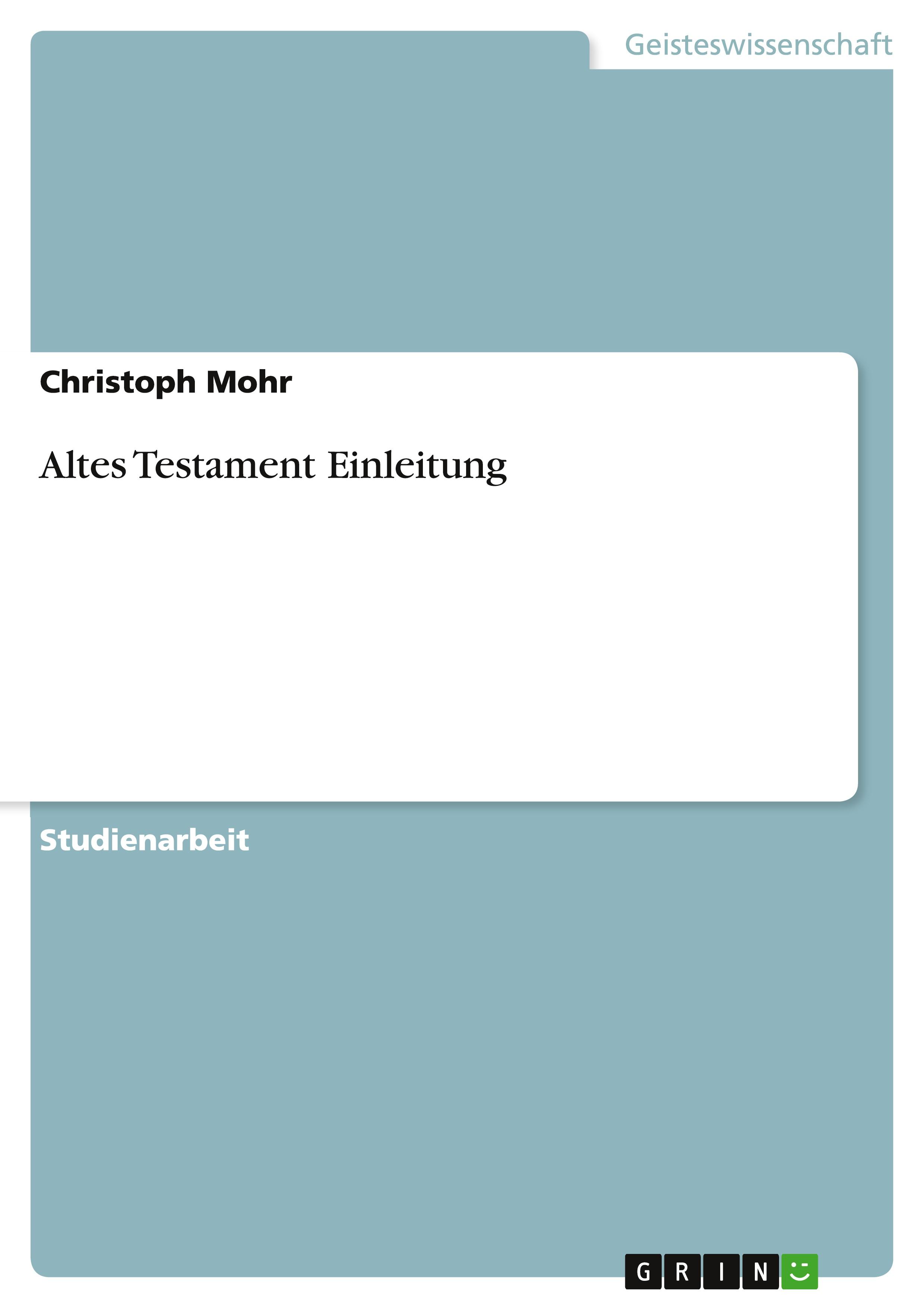 Altes Testament Einleitung