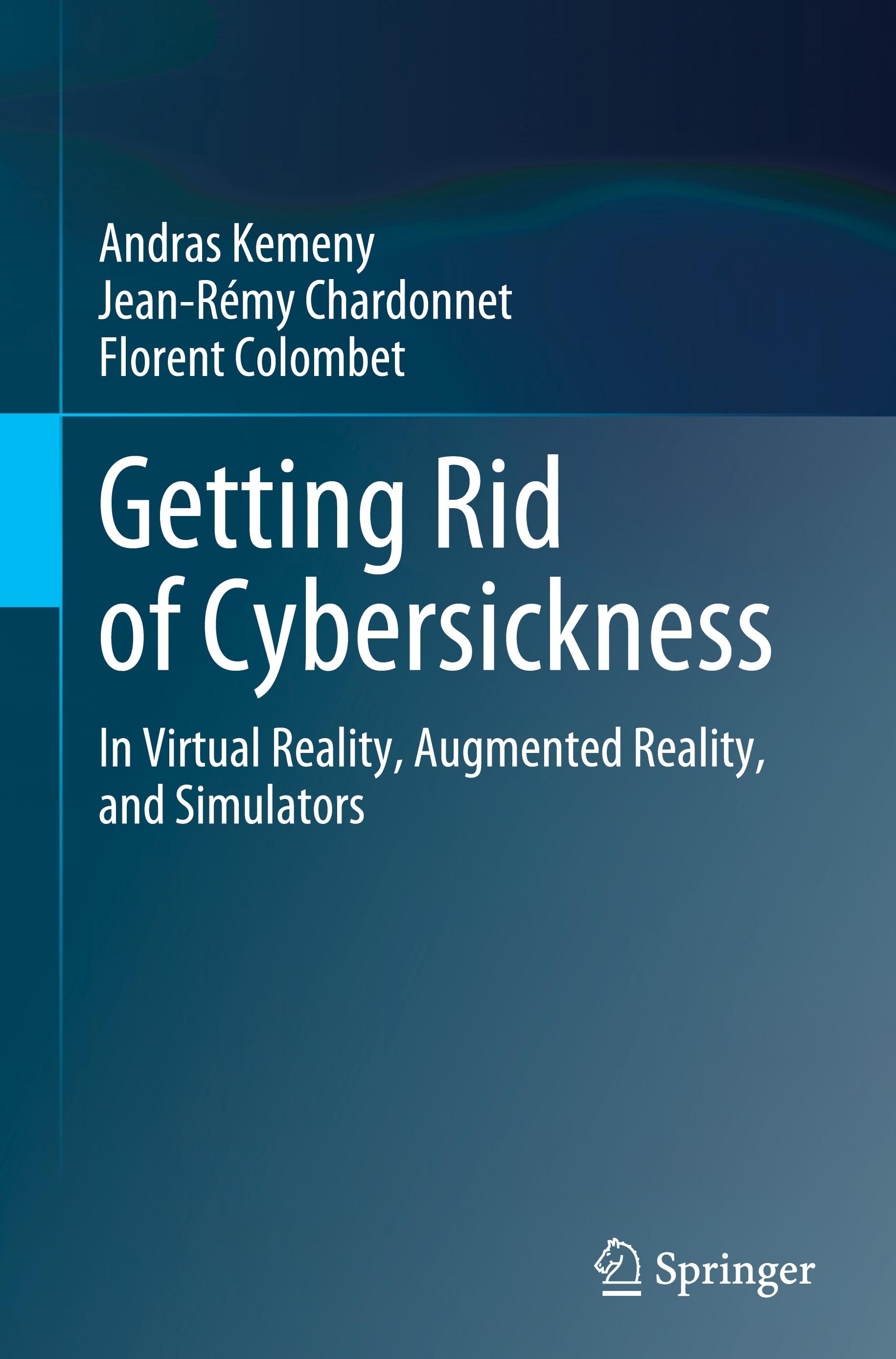 Getting Rid of Cybersickness