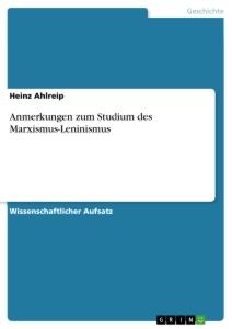 Anmerkungen zum Studium des Marxismus-Leninismus