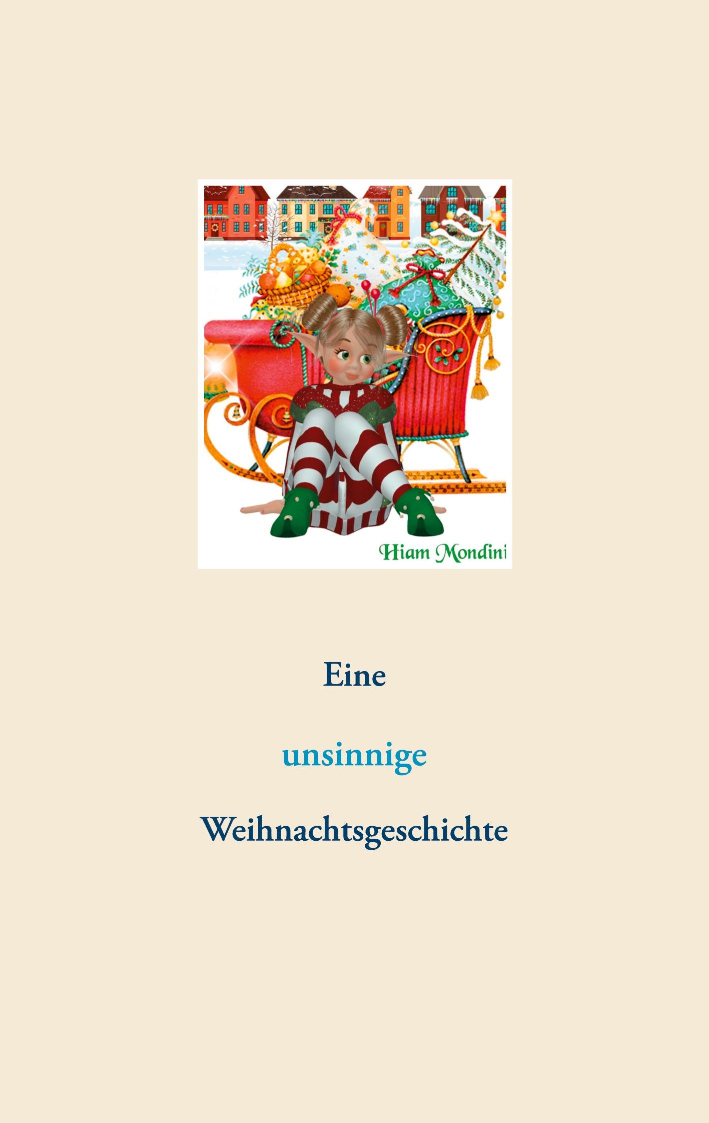 Eine unsinnige Weihnachtsgeschichte