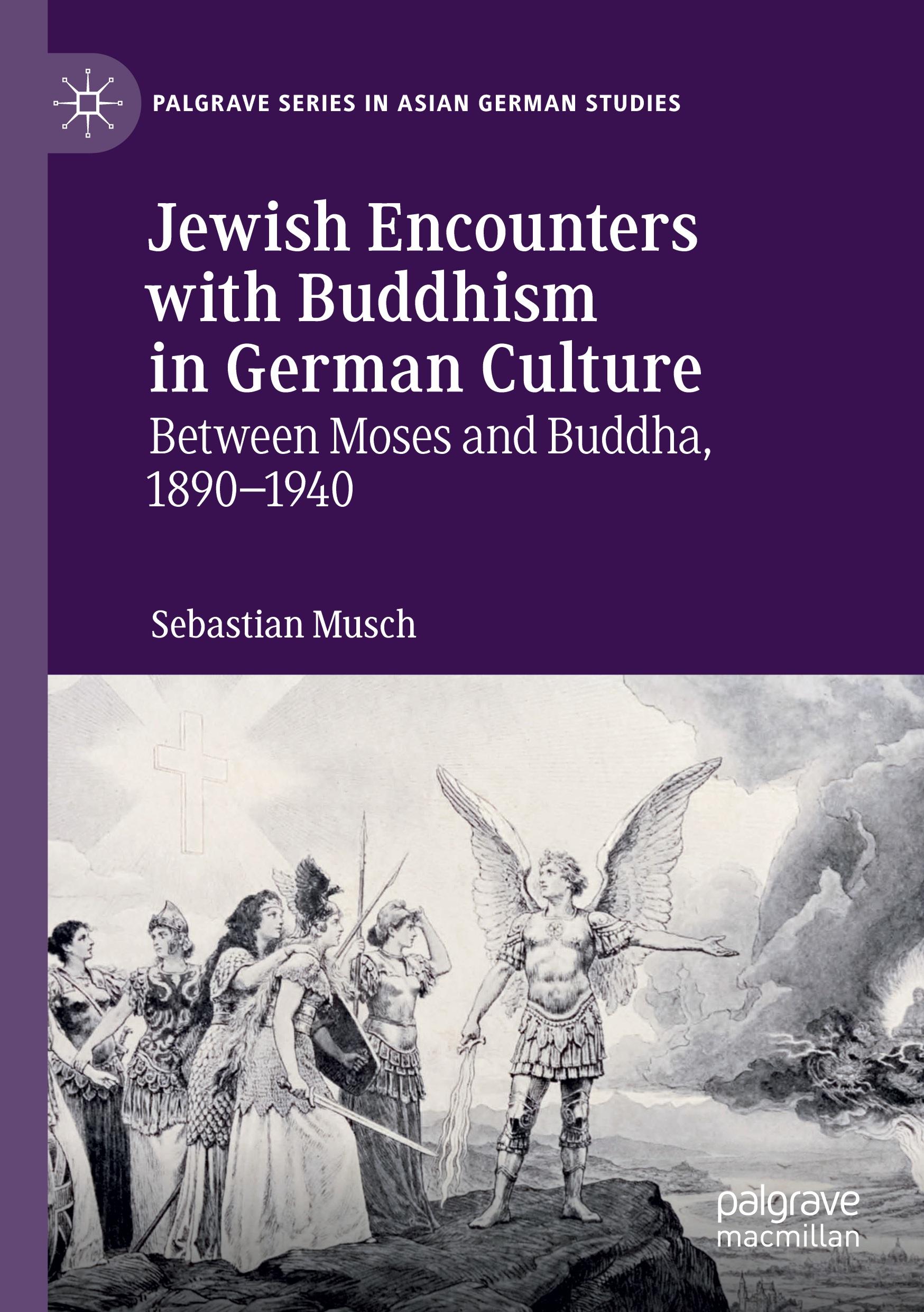 Jewish Encounters with Buddhism in German Culture