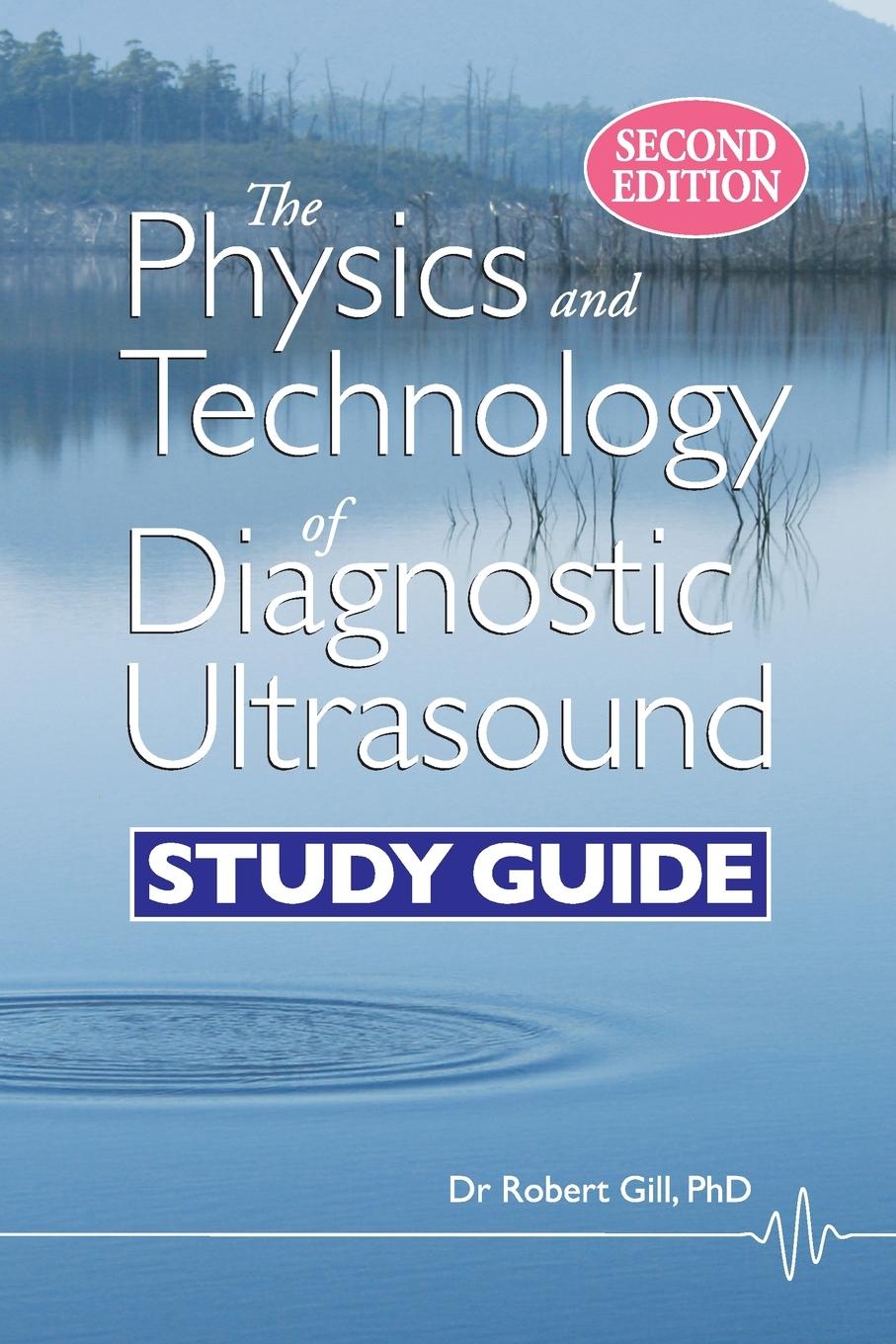 The Physics and Technology of Diagnostic Ultrasound