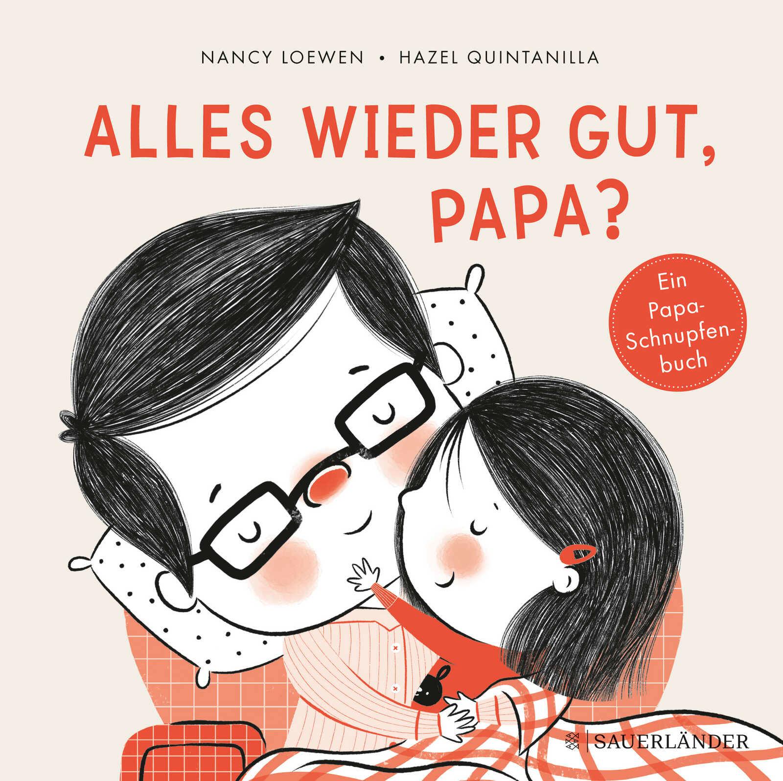 Alles wieder gut, Papa?