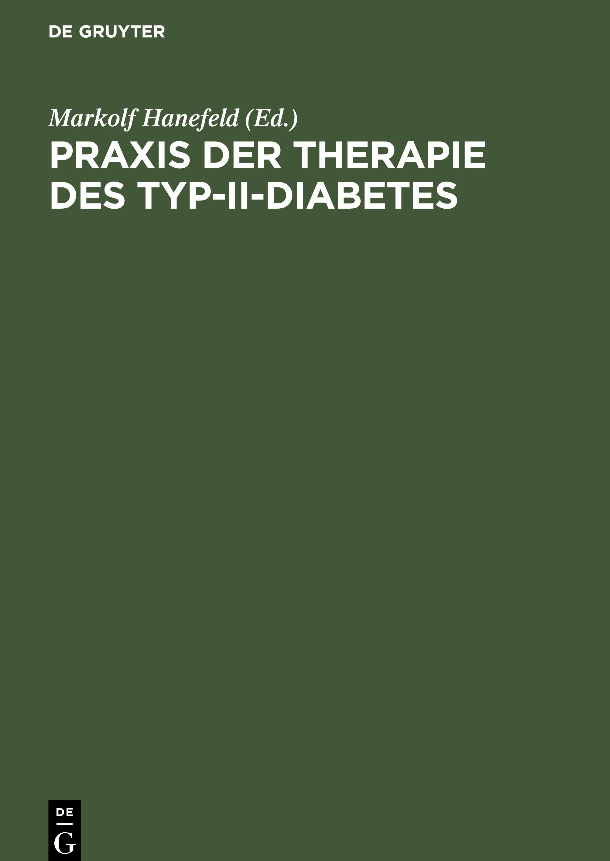 Praxis der Therapie des Typ-II-Diabetes