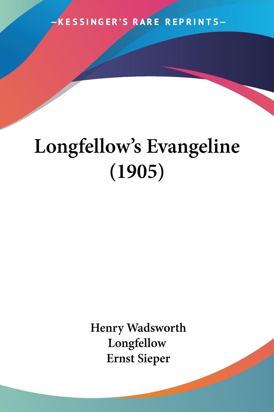 Longfellow's Evangeline (1905)