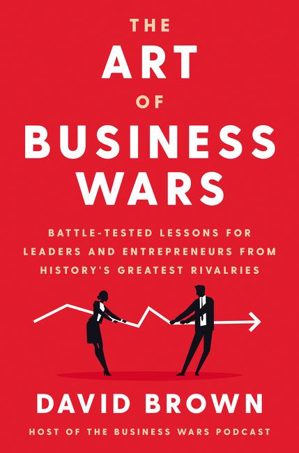 The Art of Business Wars